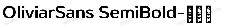 OliviarSans SemiBold字体转换